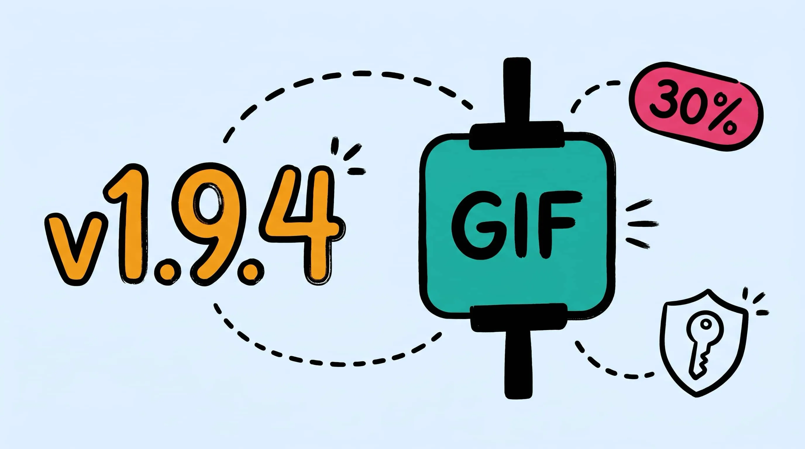 Zipic V1.9.4 发布 —— GIF 压缩力度提升与许可证验证优化