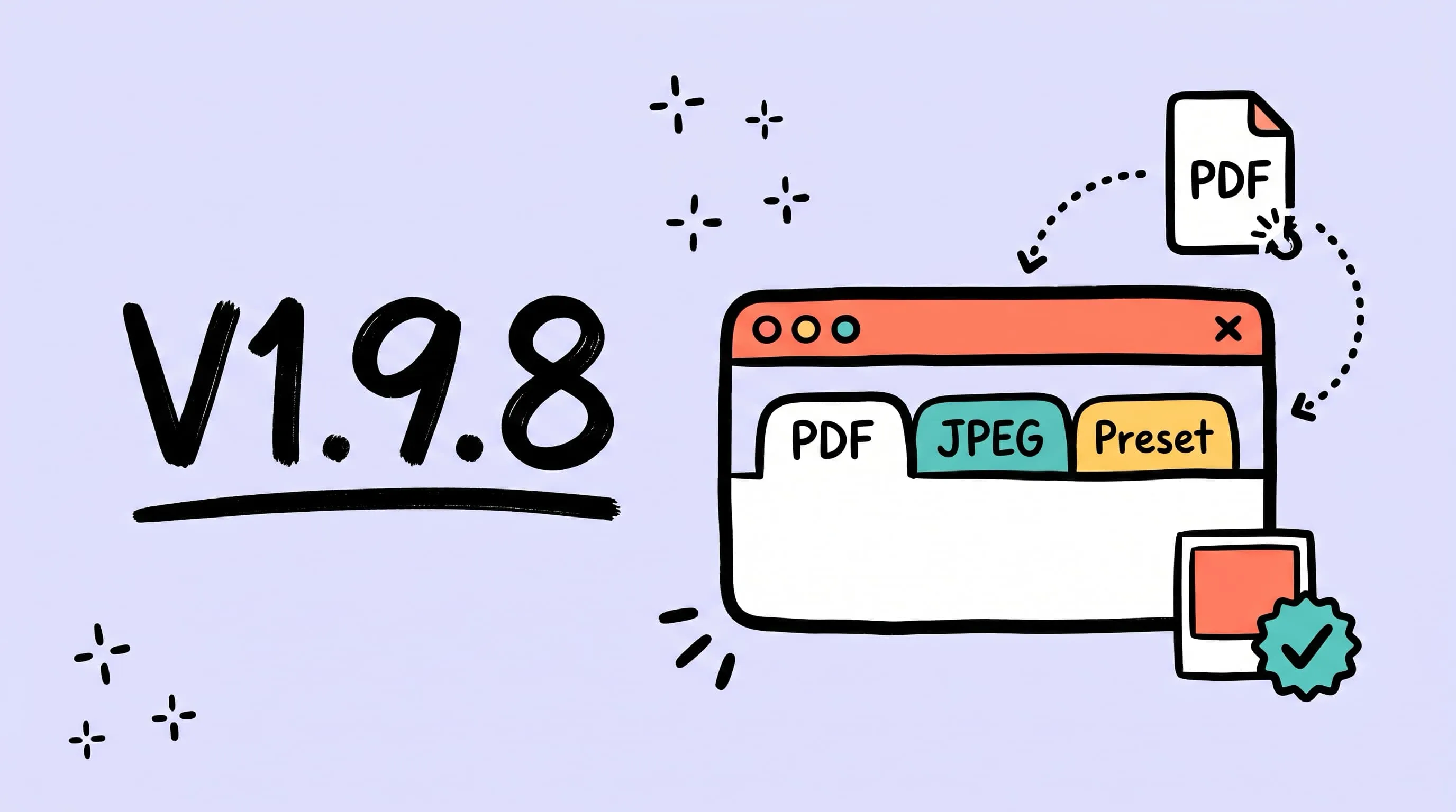 Zipic V1.9.8 release — PDF compression, JPEG background color, and current preset hint